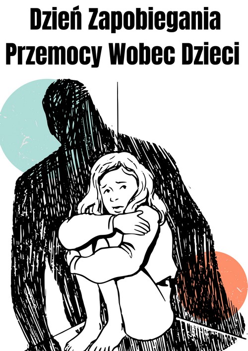 DZIEŃ ZAPOBIEGANIA PRZEMOCY WOBEC DZIECI
