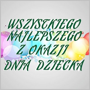 Życzenia na Dzień Dziecka